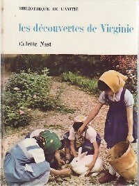 Les découvertes de Virginie - Colette Nast -  Bibliothèque de l'amitié - Livre