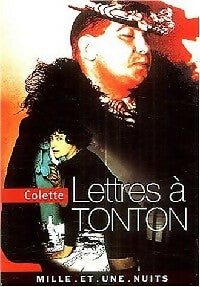 Lettres à Tonton - Colette -  La petite collection - Livre