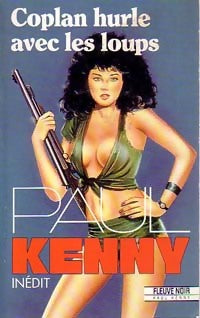 Coplan hurle avec les loups - Paul Kenny -  Kenny - Livre