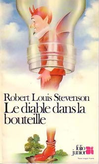 Le diable dans la bouteille - Robert Louis Stevenson -  Folio Junior - Livre