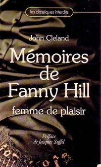 Les mémoires de Fanny Hill : Femme de plaisir - John Cleland -  Les classiques interdits - Livre