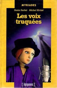 Les voix truquées - Sonia Sarfati -  Spécial Noir - Livre