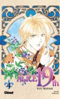 Alice 19th Tome IV - Yuu Watase -  Manga Poche - Glénat - Livre
