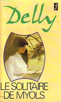 Le solitaire de Myols - Delly -  Pocket - Livre