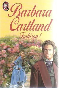 Trahison ! - Barbara Cartland -  J'ai Lu - Livre