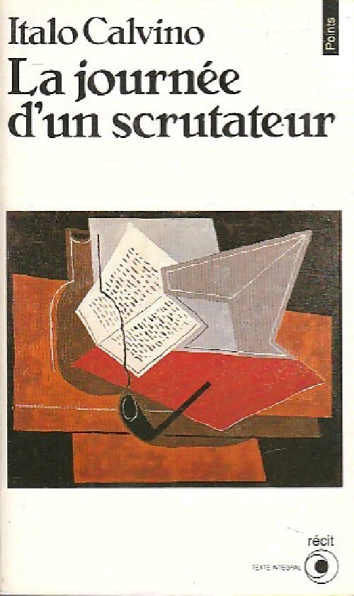 La journée d'un scrutateur - Italo Calvino -  Points Roman - Livre
