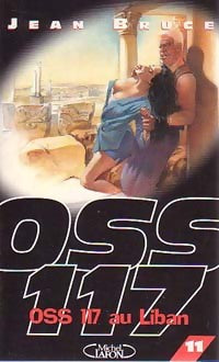 OSS 117 au Liban - Jean Bruce -  OSS 117 - Livre