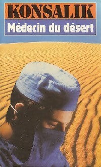 Le médecin du désert - Heinz G. Konsalik -  Pocket - Livre