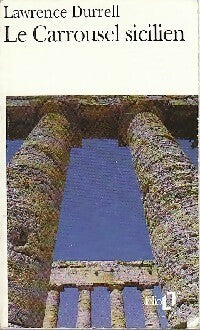 Le Carrousel sicilien - Lawrence Durrell -  Folio - Livre