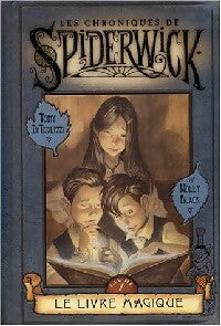 Les chroniques de Spiderwick Tome I : Le livre magique - Holly Black -  Pocket jeunesse - Livre