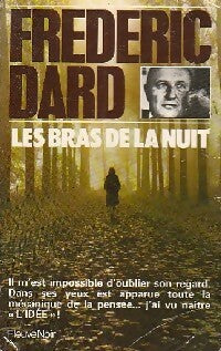 Les bras de la nuit - Frédéric Dard -  Frédéric Dard - Livre
