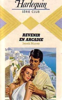 Revenir en Arcadie - Jeneth Murrey -  Série Club - Livre