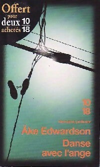 Danse avec l'ange - Ake Edwardson -  10-18 - Livre