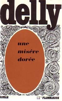 Une misère dorée - Delly -  Delly - Livre
