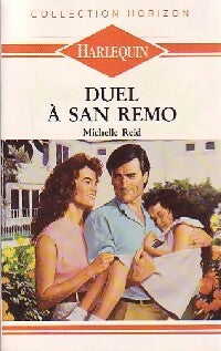 Duel à San Remo - Michelle Reid -  Horizon - Livre