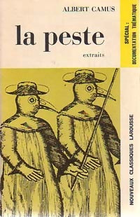 La peste (extraits) - Albert Camus -  Classiques Larousse - Livre