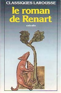 Le roman de Renart - Xxx -  Classiques Larousse - Livre