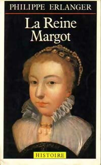La Reine Margot - Philippe Erlanger -  Pocket - Livre