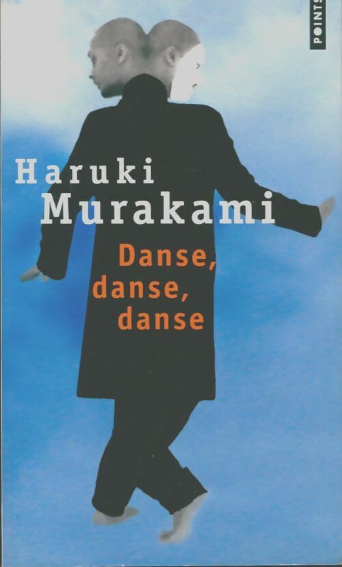 Danse, danse, danse - Haruki Murakami -  Points - Livre