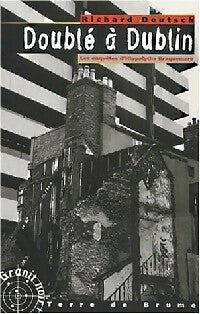 Doublé à Dublin - Richard Deutsch -  Granit Noir - Livre