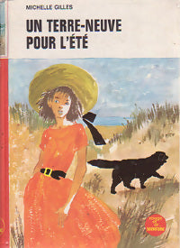 Un terre-neuve pour l'été - Michelle Gilles -  Bibliothèque Rouge et Or Souveraine - Livre