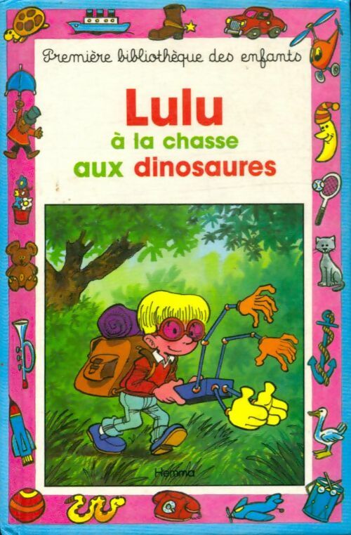 Lulu à la chasse aux dinosaures - Daniel Beau -  Mini-Club - Livre