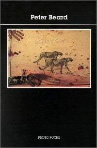 Peter Beard - Christian Caujolle -  Photo Poche - Livre