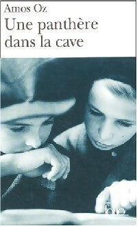 Une panthère dans la cave - Amos Oz -  Folio - Livre