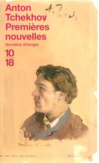 Premières nouvelles - Anton Tchekhov -  10-18 - Livre