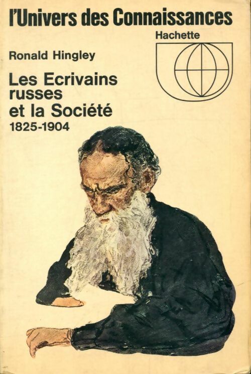 Les écrivains russes et la société - Ronald Hingley -  L'Univers des connaissances - Livre