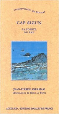 Cap Sizun - Jean-Pierre Abraham -  Conservatoire du littoral - Livre