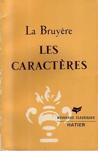 Les caractères (extraits) - M. La Bruyère -  Classiques Hatier - Livre