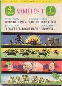 Variétés 1 - Pelham Grenville Wodehouse ; Pierre Nord ; Jean Muray ; J.H. Williams -  Bibliothèque verte classique - Livre