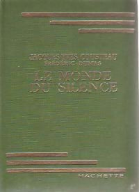 Le monde du silence - Jacques-Yves Cousteau ; Frédéric Dumas -  Bibliothèque verte (1ère série) - Livre