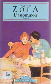 L'assommoir Tome I - Emile Zola -  Maxi Poche - Livre