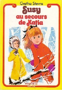 Susy au secours de Katia - Gretha Stevns -  Rouge et Or - Livre
