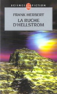 La ruche d'Hellstrom - Frank Herbert -  Le Livre de Poche - Livre