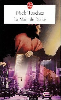 La main de Dante - Nick Tosches -  Le Livre de Poche - Livre