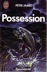 Possession - Peter James -  J'ai Lu - Livre