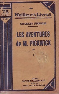 Les aventures de Mr Pickwick Tome I - Charles Dickens -  Les meilleurs livres - Livre