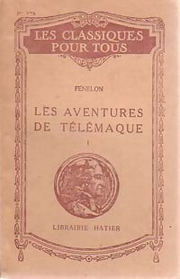 Les aventures de télémaque Tome I - François Fénelon -  Les classiques pour tous - Livre