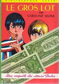 Le gros lot - Caroline Quine -  Bibliothèque verte (2ème série) - Livre