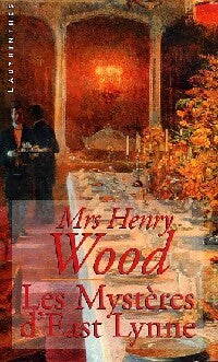 Les mystères d'East Lynne - Mrs Henry Wood -  Labyrinthes - Livre