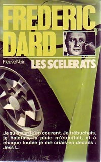Les scélérats - Frédéric Dard -  Frédéric Dard - Livre