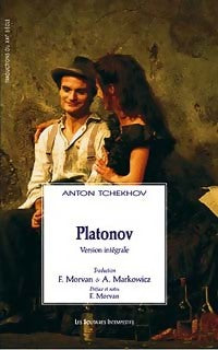 Platonov - Anton Tchekhov -  Traductions du XXIe Siècle - Livre