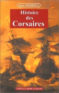 Histoire de corsaires - Jean Merrien -  Poche - Livre