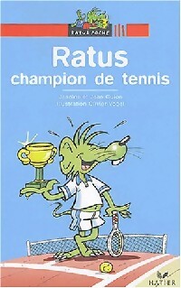 Ratus champion de tennis - Jean Guion -  Ratus Poche, Série Rouge (7-8 ans) - Livre