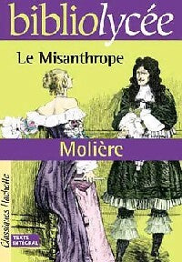 Le misanthrope - Molière -  Bibliolycée - Livre