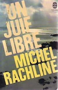 Un juif libre - Michel Rachline -  Le Livre de Poche - Livre