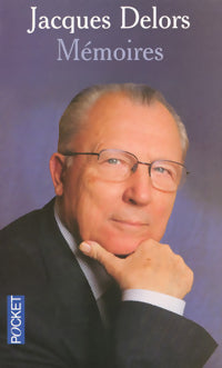 Mémoires - Jacques Delors -  Pocket - Livre